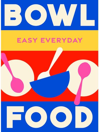 Kookboek Bowl Food - Vorspaget Home