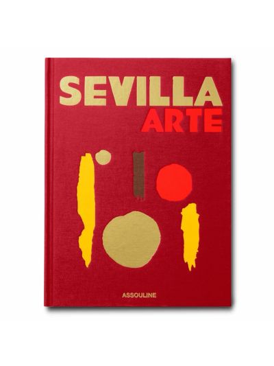 Assouline  Koffietafelboek  Sevilla Arte - Vorspaget Home