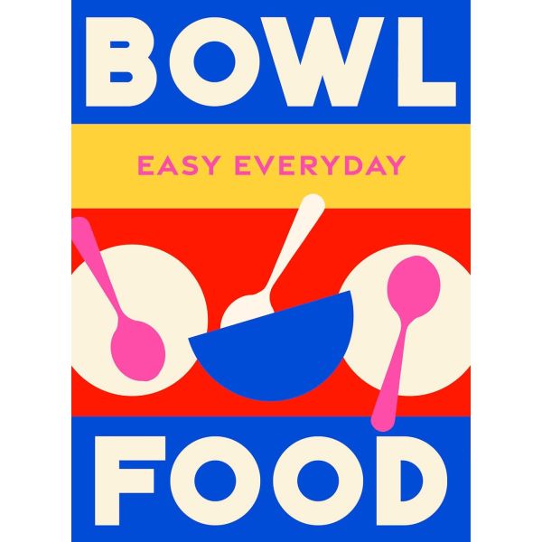 VORSPAGET HOME | Kookboek | Bowl Food